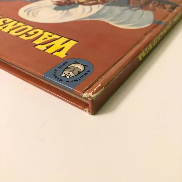 Vintage 1962 Wagons  Ho Whitman Childrens Western Book Hardcover - Picture 5 of 16